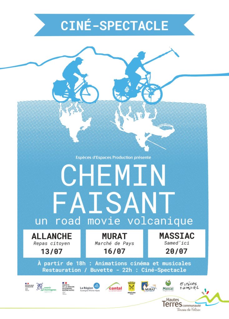 Affiche du Ciné-spectacle Chemin Faisant, un road movie volcanique